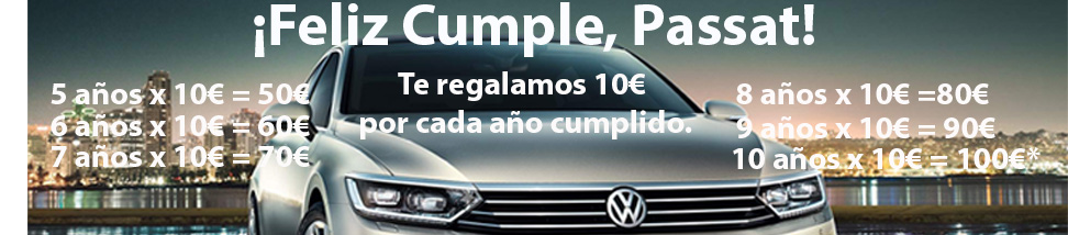 Passat - ¡Feliz Cumpleaños de tu Volkswagen!